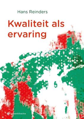 Kwaliteit als ervaring (Paperback)