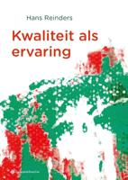 Kwaliteit als ervaring (Paperback)