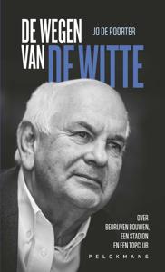 De Wegen van De Witte - Jo De Poorter - ebook
