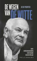 De Wegen van De Witte - Jo De Poorter - ebook