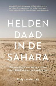 Heldendaad in de Sahara - Eddy van der Ley - ebook