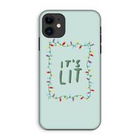 It's Lit: iPhone 11 Tough Case