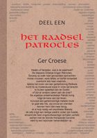 Het raadsel Patrocles - 1 - Ger Croese - ebook