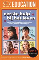 Sex Education - Eerste hulp bij het leven - Jordan Paramor - ebook