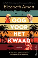 Oog voor het kwaad - Elizabeth Arnott - ebook