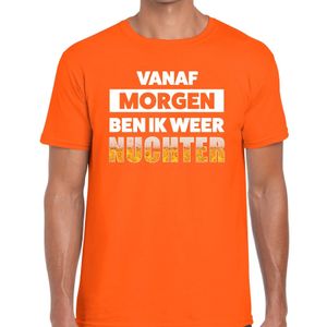 Vanaf morgen ben ik weer nuchter tekst t-shirt oranje heren