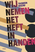 Wij nemen het heft in handen - Yasmien Naciri - ebook