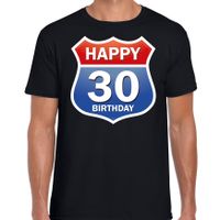 Happy birthday 30 jaar verjaardag t-shirt route bordje zwart voor heren - thumbnail