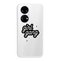 Girl Gang: Huawei P50 Transparant Hoesje
