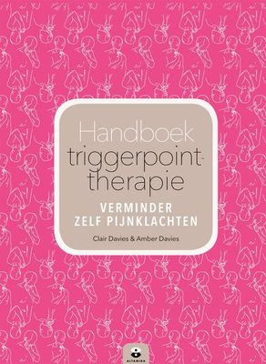 Handboek triggerpoint-therapie - Clair Davies, Amber Davies - ebook