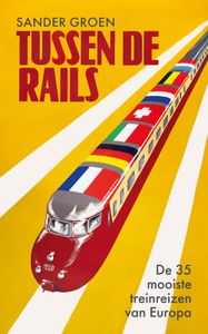 Tussen de rails - Sander Groen - ebook