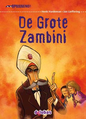 De grote Zambini (Hardback)