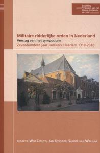 Militaire ridderlijke orden in Nederland (Paperback)