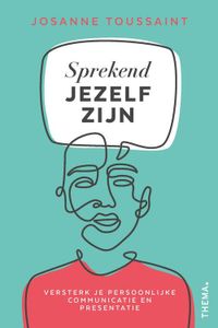 Sprekend jezelf zijn - Josanne Toussaint - ebook