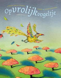 Opvrolijkvogeltje (Hardback)