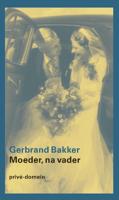 Moeder, na vader (Paperback)