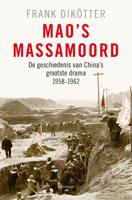 Mao's massamoord - Frank Dikötter - ebook