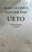 Ueto - Marcellinus van der Eng - ebook