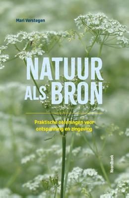 Natuur als bron (Hardback)
