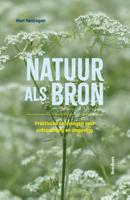 Natuur als bron (Hardback)