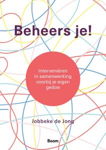 Beheers je! - Jobbeke de Jong - ebook