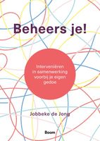 Beheers je! - Jobbeke de Jong - ebook