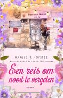 Een reis om nooit te vergeten (Paperback)