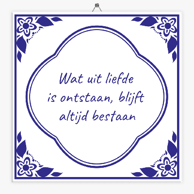 Tegeltje uit liefde ontstaan