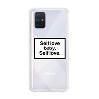 Self love: Galaxy A71 Transparant Hoesje