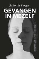 Gevangen in mezelf (Paperback)