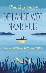 De lange weg naar huis - Patrik Svensson - ebook