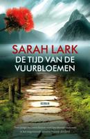 De tijd van de vuurbloemen (Paperback)