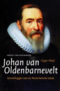 Johan van Oldenbarnevelt - Arnout van Cruyningen - ebook