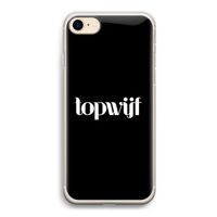 Topwijf Zwart: iPhone 7 Transparant Hoesje