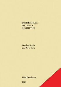 Observations on Urban Aesthetics - Wim Denslagen - ebook