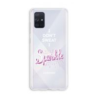Sparkle quote: Galaxy A71 Transparant Hoesje