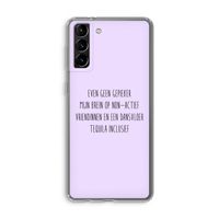 Tequila: Samsung Galaxy S21 Plus Transparant Hoesje Tequila: Samsung Galaxy S21 Plus Transparant Hoesje