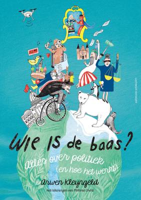 Wie is de baas? (Hardback)