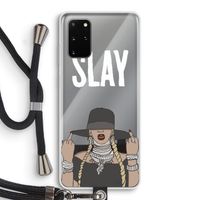 Slay All Day: Samsung Galaxy S20 Plus Transparant Hoesje met koord