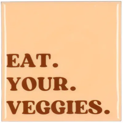 Daan Kromhout Design tegeltje keramiek eat your veggies 10x10cm beige