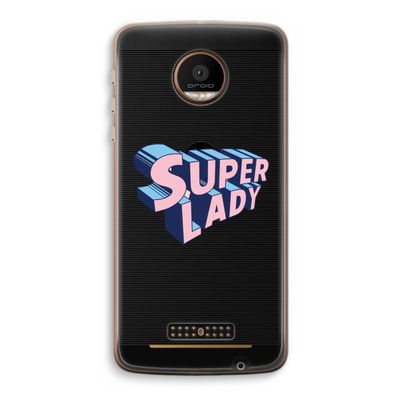 Superlady: Motorola Moto Z Force Transparant Hoesje
