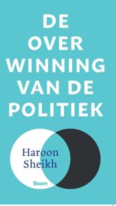 De overwinning van de politiek (Paperback)