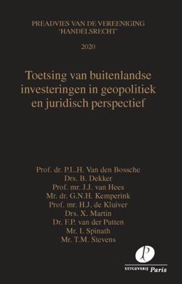 Toetsing van buitenlandse investeringen in geopolitiek en juridisch perspectief (Paperback)