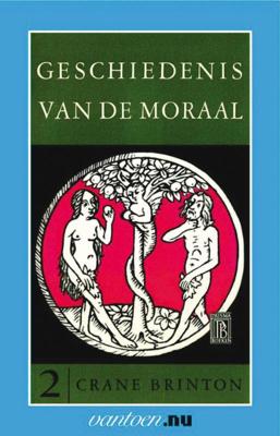 Geschiedenis van de moraal (Paperback)