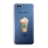 But first coffee: Honor 10 Transparant Hoesje