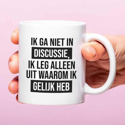 Mok Ik ga niet in discussie ik leg alleen uit waarom ik gelijk heb