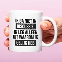 Mok Ik ga niet in discussie ik leg alleen uit waarom ik gelijk heb