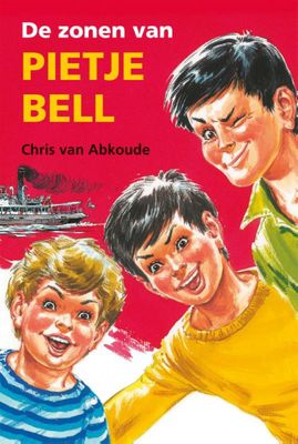Chris van Abkoude Pietje Bell serie   De zonen van Pietje Bell