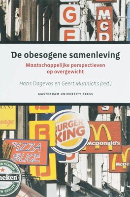 De obesogene samenleving (Paperback)
