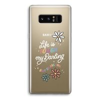 Tough Life: Samsung Galaxy Note 8 Transparant Hoesje